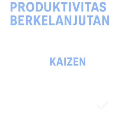 Menggunakan Teknik Kaizen untuk Produktivitas Berkelanjutan